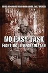 No Easy Task: Fighting in Afghanistan