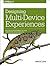 Designing Multi-Device Expe...