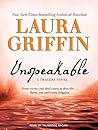 Unspeakable by Laura Griffin