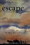 Escape: Adventures of a Loyalist Family