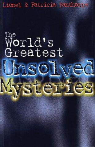 The World's Greatest Unsolved Mysteries (Mysteries and Secrets, 2)