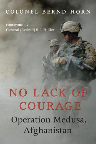 No Lack of Courage: Operation Medusa, Afghanistan (Paperback)