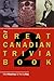 The Great Canadian Trivia Book 2