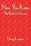 Now You Know: The Book of Answers
