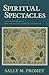 Spiritual Spectacles: Visio...