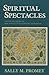 Spiritual Spectacles by Sally M. Promey
