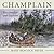 Champlain: Peacemaker and Explorer