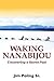 Waking Nanabijou: Uncoverin...