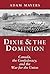 Dixie & the Dominion: Canad...