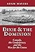 Dixie & the Dominion by Adam Mayers