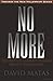 No More by David Matas