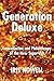 Generation Deluxe: Consumerism and Philanthropy of the New Super-Rich