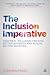 The Inclusion Imperative: H...