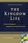 The Kingdom Life:...