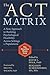 The ACT Matrix: A New Appro...