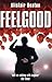 Feelgood (Modern Plays)