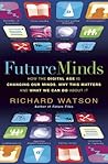 Future Minds: How...