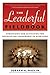 The Leaderful Fieldbook by Joseph A. Raelin