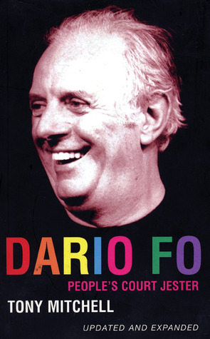 Dario Fo: People's Court Jester (Biography and Autobiography)