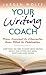 Your Writing Coach by Jürgen Wolff