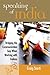 Speaking of India by Craig Storti