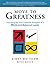 Move to Greatness by Ginny Whitelaw
