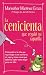 La cenicienta que regaló su zapatilla (Spanish Edition)