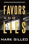 Favors and Lies by Mark Gilleo
