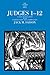 Judges 1-12 by Jack M. Sasson