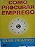 Como Procurar Emprego - Guia Prático