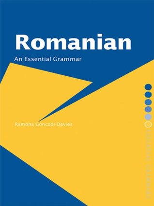 Romanian: An Essential Grammar (Routledge Essential Grammars Book 10)