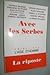 Avec les Serbes (OBJECTIONS)