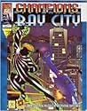 Bay City: Champions New Millennium (A Champions: New Millennium Roleplaying Supplement)