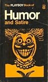 The Playboy Book of Humor and Satire