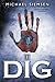 The Dig (Matt Turner, #1)