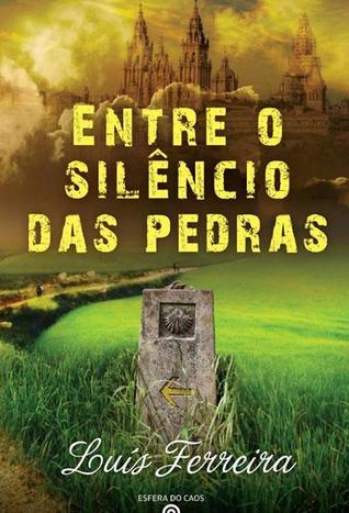Entre o silêncio das pedras