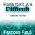 Earth Girls Are Difficult Collected Stories by Frances Pauli