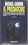 Il predatore by Michael Cadnum