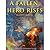 A Fallen Hero Rises by M. Joseph Murphy