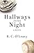 Hallways in the Night