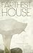 Farthest House