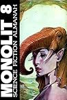 Monolit: science fiction almanah 8 Monolit: science fiction almanah 8