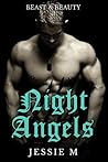 Night Angels by Jessie M.