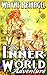 The Inner World Adventure