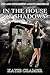 In The House Of Shadows (Paranormal BDSM Erotica)