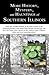More History, Mystery, and Hauntings of Southern Illinois by Bruce Cline