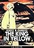 The King in Yellow [annotated]