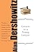 Letters to a Young Lawyer by Alan M. Dershowitz