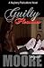 Guilty Pleasures: Sugar Hill Saga