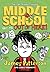Get Me out of Here! (Middle School #2)